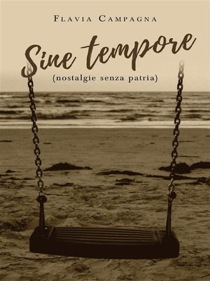 cover image of Sine tempore (nostalgie senza patria)
